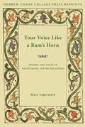 Cover: Your Voice Like a Ram's Horn - Hebrew Union College Press,U.S.