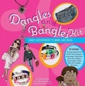 Cover: Dangles and Bangles Kit - Watson-Guptill Publications