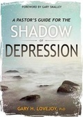 Cover: A Pastor's Guide for the Shadow of Depression - Wesleyan Publishing House