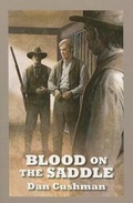 Cover: Blood On The Saddle - Sagebrush Large Print Westerns