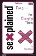 Cover: Sexplained Two - For Changing Times - Knox Publishing (Brentwood)