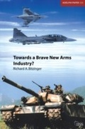 Cover: Towards a Brave New Arms Industry? - Routledge