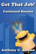 Cover: Get That Job! - Gofurther Corporation