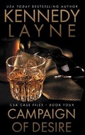 Cover: Campaign of Desire - Kennedy Layne Publishing