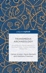 Cover: Transmedia Archaeology - Palgrave Pivot