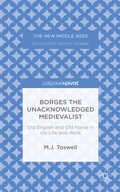 Cover: Borges the Unacknowledged Medievalist - Palgrave Pivot