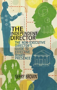 Enlarge image Cover: The Independent Director - Palgrave Macmillan