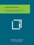 Cover: Shakespeares Ovid - Literary Licensing, LLC