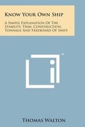 Cover: Know Your Own Ship - Literary Licensing, LLC