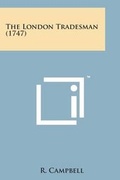 Cover: The London Tradesman (1747) - Literary Licensing, LLC