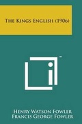 Cover: The Kings English (1906) - Literary Licensing, LLC