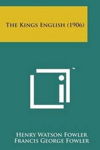 Enlarge image Cover: The Kings English (1906) - Literary Licensing, LLC