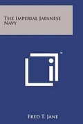 Cover: The Imperial Japanese Navy - Literary Licensing, LLC