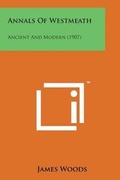 Cover: Annals of Westmeath - Literary Licensing, LLC
