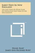 Cover: Early Days in New England - Literary Licensing, LLC