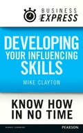 Cover: Business Express: Developing your influencing skills - Pearson Education Limited