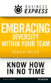 Abbildung von: Business Express: Embracing diversity within your team - Pearson Education Limited