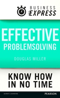 Enlarge image Cover: Business Express: Effective problem solving - Pearson Education Limited