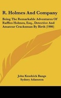 Cover: R. Holmes And Company - Kessinger Publishing
