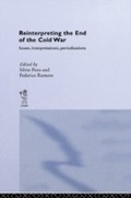 Cover: Reinterpreting the End of the Cold War - Routledge