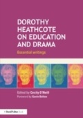 Cover: Dorothy Heathcote on Education and Drama - Routledge