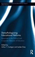 Cover: Demythologizing Educational Reforms - Routledge