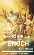 Cover: The Book of Enoch - Mark Carroll