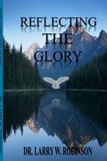 Cover: Reflecting the Glory - Lulu.com