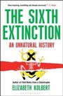 Cover: The Sixth Extinction - Bloomsbury Publishing PLC