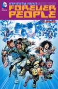 Cover: Infinity Man and the Forever People Volume 1 TP - DC Comics