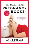 Cover: The Mother Of All Pregnancy Books 3rd Edition - HarperCollins Canada