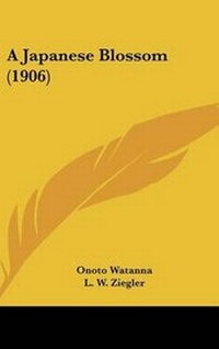 Abbildung von: A Japanese Blossom (1906) - Kessinger Publishing