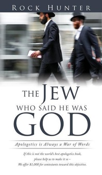 Abbildung von: The Jew Who Said He Was God - Xulon Press