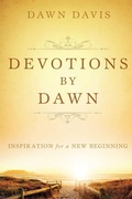 Cover: Devotions by Dawn - Xulon Press