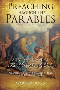 Enlarge image Cover: Preaching Through the Parables - Xulon Press