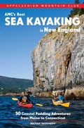 Cover: Amc's Best Sea Kayaking in New England - AMC Books