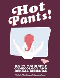 Enlarge image Cover: Hot Pants! - Microcosm Publishing