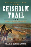 Cover: The Chisholm Trail - Skyhorse Publishing