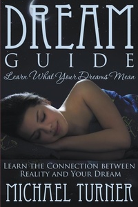 Abbildung von: Dream Guide - Speedy Publishing LLC