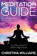 Cover: Meditation Guide - Speedy Publishing LLC