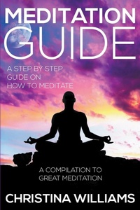 Enlarge image Cover: Meditation Guide - Speedy Publishing LLC