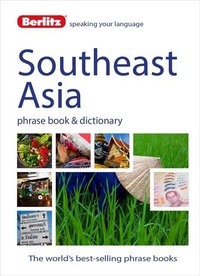 Abbildung von: Berlitz Phrase Book & Dictionary Southeast Asia - Berlitz Language