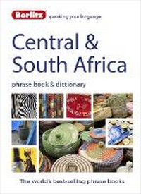Abbildung von: Berlitz Phrase Book & Dictionary Central & South Africa - Berlitz Language