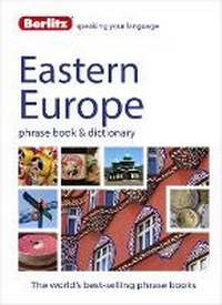 Abbildung von: Berlitz Phrase Book & Dictionary Eastern Europe - Berlitz Language