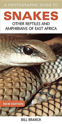 Abbildung von: Photographic Guide to Snakes, Other Reptiles and Amphibians of East Africa - Struik Nature