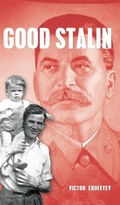 Cover: Good Stalin - Glagoslav Publications Ltd