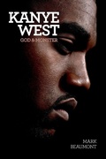 Cover: Kanye West: God and Monster - Omnibus Press