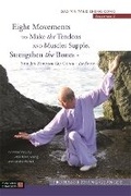 Cover: Eight Movements to Make the Tendons and Muscles Supple, Strengthen the Bones - Shu Jin Zhuang Gu Gong - 1st Form - Singing Dragon