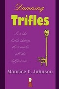 Cover: Damning Trifles - Ramble House