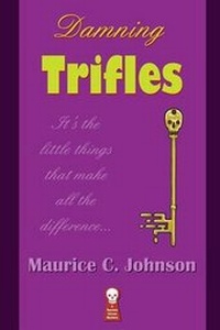Enlarge image Cover: Damning Trifles - Ramble House